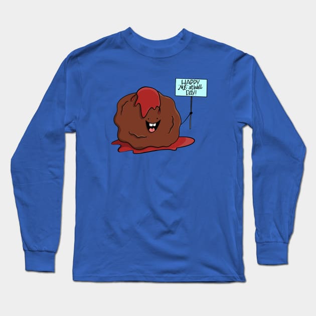 National Meatball Day Long Sleeve T-Shirt by pizzwizzler